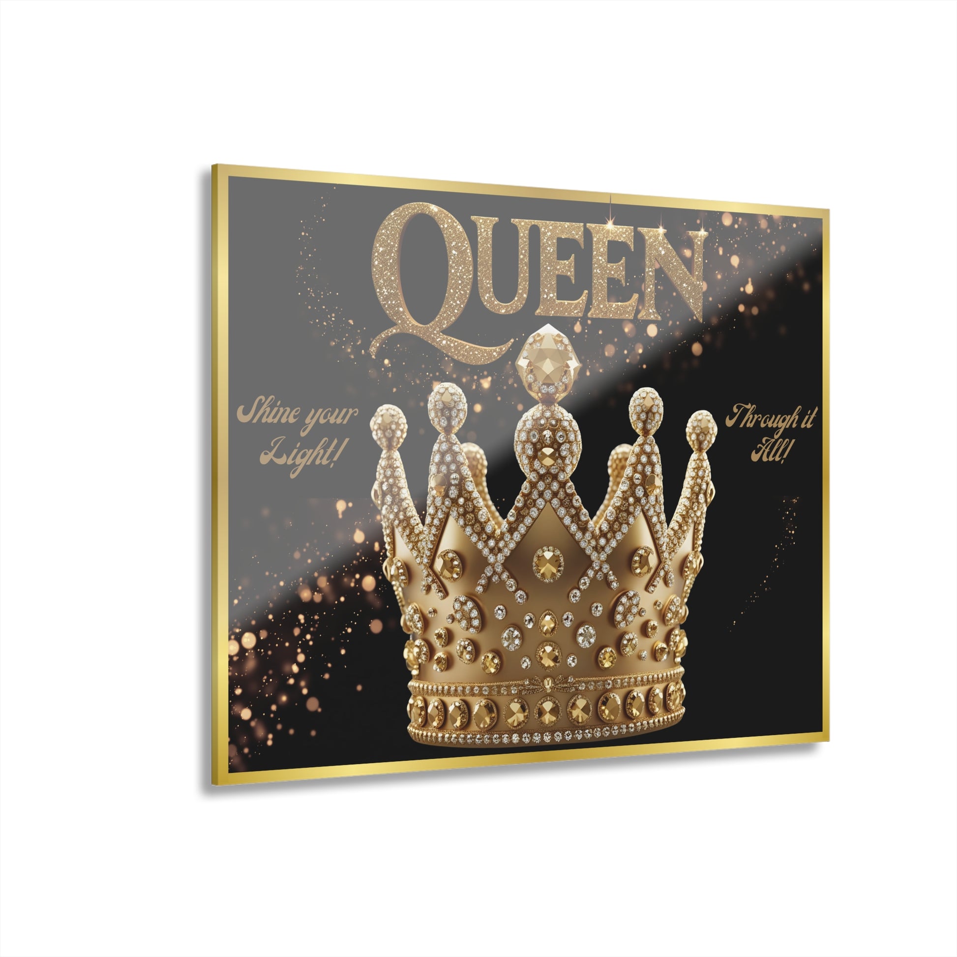 Crown Acrylic Print - Queen Art, Regal Wall Decor, Inspirational Home Art, Perfect Gift for Her, Birthday & Celebration Decoration